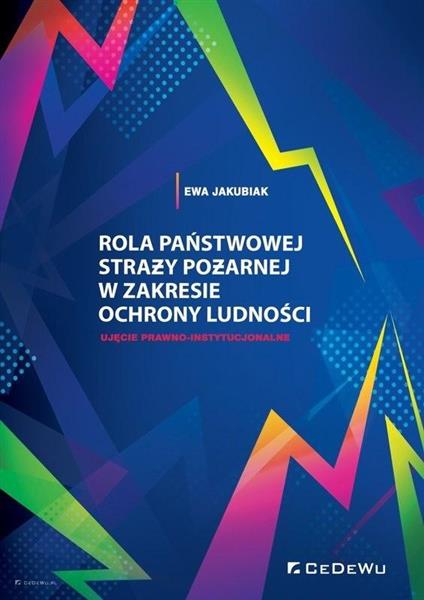 Rola Państwowej Straży Pożarnej w zakresie...