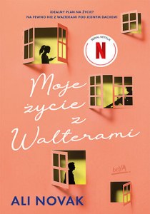 Moje życie z Walterami. Walter Boys. Tom 1