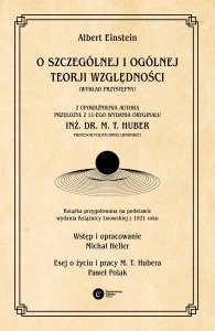 O szczególnej i ogólnej teorji względności (wykład przystępny)