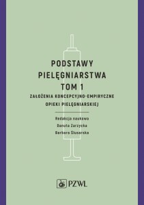 Podstawy pielęgniarstwa Tom 1