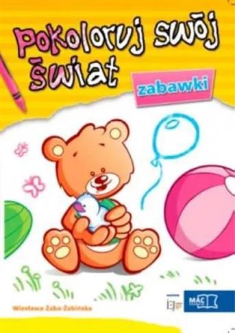 Pokoloruj swój świat. Zabawki