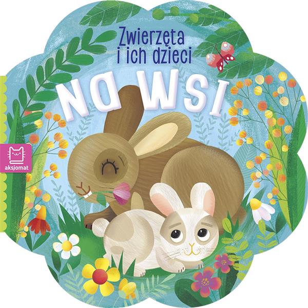 NA WSI. ZWIERZĄTKA I ICH DZIECI