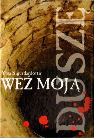WEŹ MOJĄ DUSZĘ
