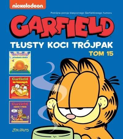 Garfield. Tłusty koci trójpak. Tom 15