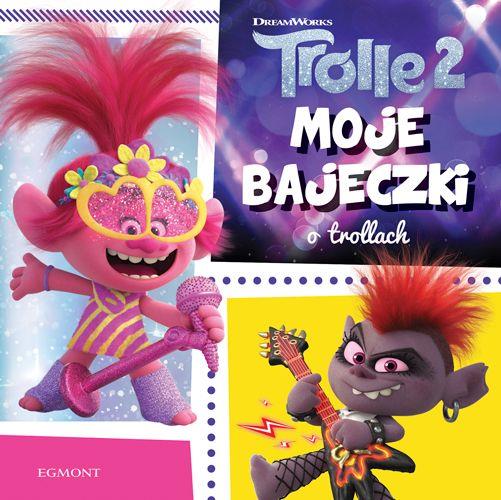 TROLLE 2. MOJE BAJECZKI O TROLLACH