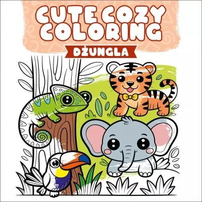 CUTE COZY COLORING. DŻUNGLA