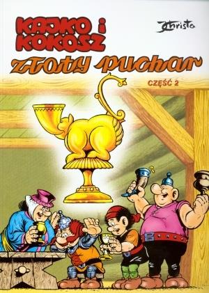 KAJKO I KOKOSZ. TOM 2. ZŁOTY PUCHAR. CZĘŚĆ 2