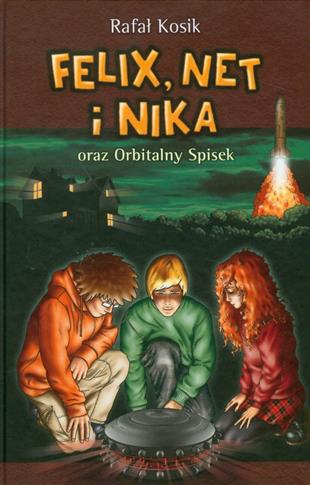 FELIX, NET I NIKA ORAZ ORBITALNY SPISEK