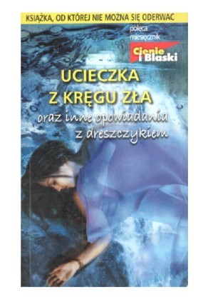 UCIECZKA Z KRĘGU ZŁA ANNA ALEKS