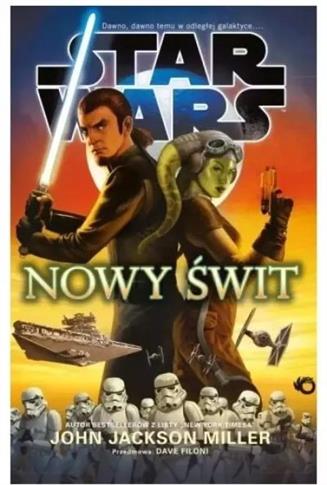 STAR WARS. NOWY ŚWIT