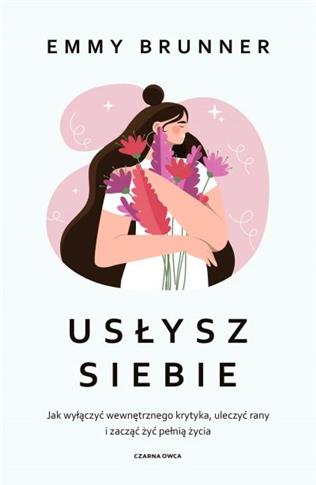 Usłysz siebie