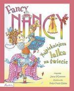 FANCY NANCY NAJPIĘKNIEJSZA LALKA NA ŚWIECIE