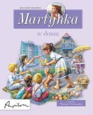 MARTYNKA. W DOMU ZBIÓR OPOWIADAŃ
