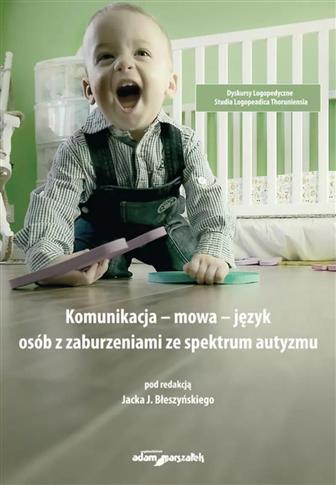 Komunikacja - mowa - język osób z zaburzeniami ze