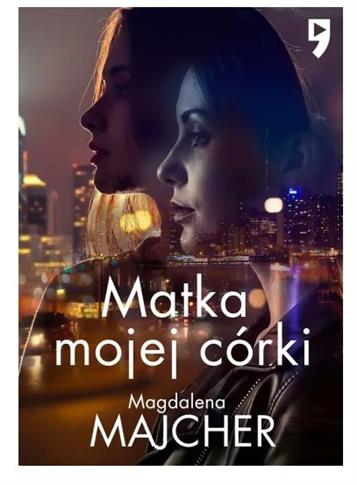 MATKA MOJEJ CÓRKI WYD. SPECJALNE