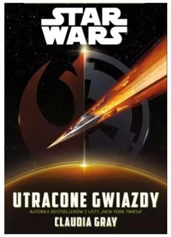 STAR WARS. UTRACONE GWIAZDY