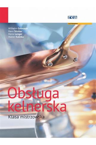 Obsługa kelnerska. Klasa mistrzowska