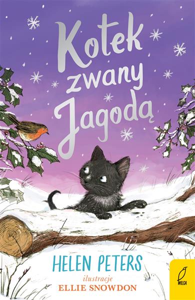 DĘBOWA FARMA. TOM 4. KOTEK ZWANY JAGODĄ