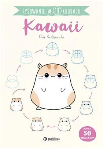 RYSOWANIE W 10 KROKACH. KAWAII
