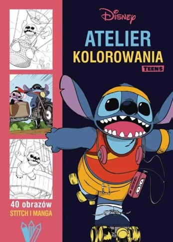 ATELIER KOLOROWANIA TEENS. 40 OBRAZÓW. STITCH I MA