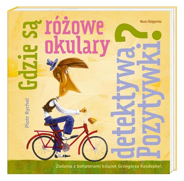 GDZIE SĄ RÓŻOWE OKULARY DETEKTYWA POZYTYWKĄ