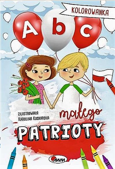 KOLOROWANKA MAŁEGO PATRIOTY