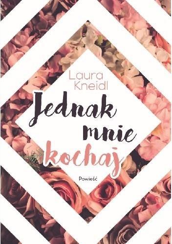JEDNAK MNIE KOCHAJ