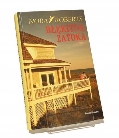 BŁĘKITNA ZATOKA NORA ROBERTS