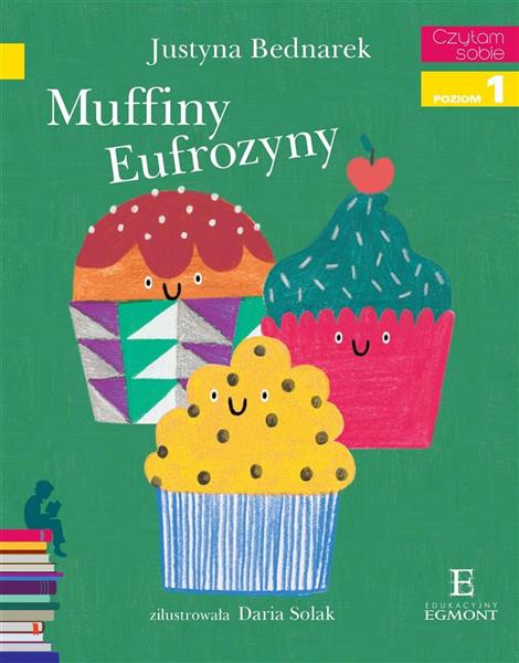 MUFFINY EUFROZYNY CZYTAM SOBIE POZIOM 1