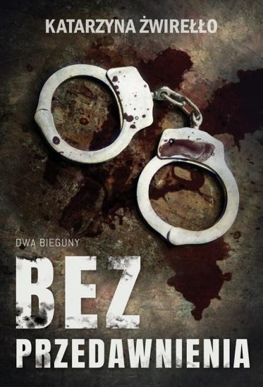 BEZ PRZEDAWNIENIA