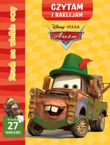 Strach ma wielkie oczy. Disney Pixar Auta. Czytam i naklejam