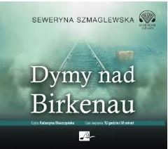 Dymy nad Birkenau. Audiobook