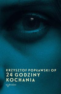 24 GODZINY KOCHANIA