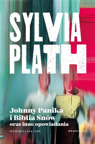 JOHNNY PANIKA I BIBLIA SNÓW ORAZ INNE OPOWIADANIA