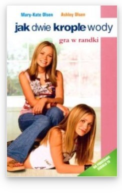 JAK DWIE KROPLE WODY. GRA W RANDKI