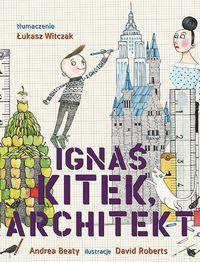 IGNAŚ KITEK ARCHITEKT