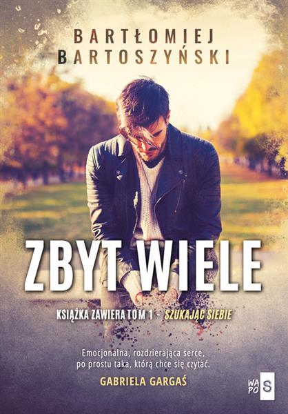 ZBYT WIELE