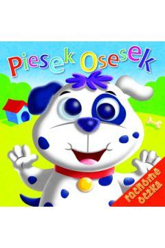 Ruchome oczka. Piesek Osesek