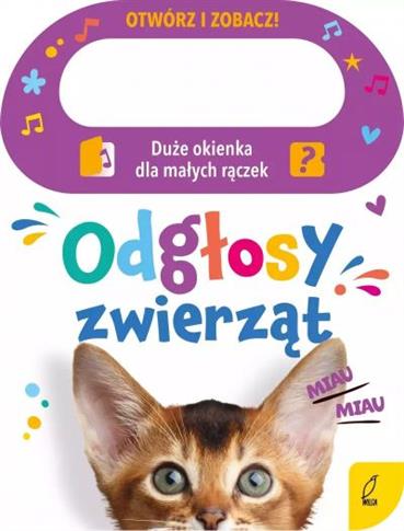 Otwórz i zobacz! Odgłosy zwierząt
