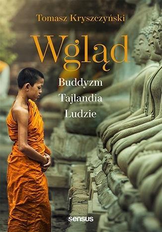 WGLĄD. BUDDYZM, TAJLANDIA, LUDZIE