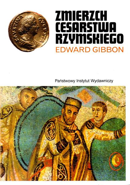 ZMIERZCH CESARSTWA RZYMSKIEGO. TOM 2