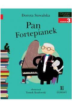 Czytam sobie. Poziom 3. Pan Fortepianek