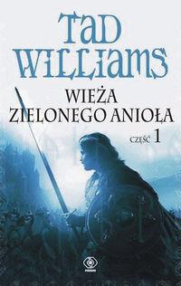 WIEŻA ZIELONEGO ANIOŁA, CZĘŚĆ 1
