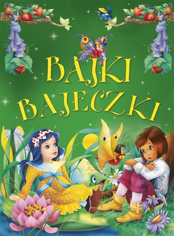 BAJKI BAJECZKI