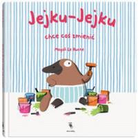 JEJKU JEJKU CHCE COŚ ZMIENIĆ