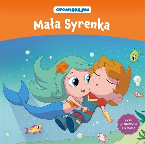 OPOWIADAJKI! - MAŁA SYRENKA - NR 8