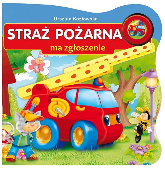 POJAZDY DŹWIĘKOWE - STRAŻ POŻARNA MA ZGŁOSZENIE
