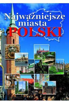 NAJWAŻNIEJSZE MIASTA POLSKI