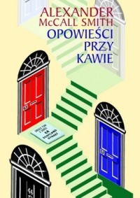 OPOWIEŚCI PRZY KAWIE