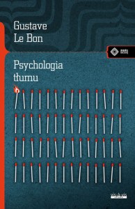 Psychologia tłumu wyd. 2024